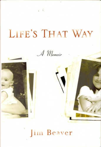 Life's That Way: A Memoir