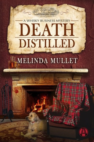 Death Distilled: A Whisky Business Mystery