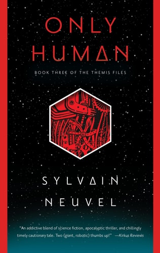 Only Human (The Themis Files)