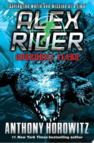 ALEX RIDER CROCODILE TEARS
