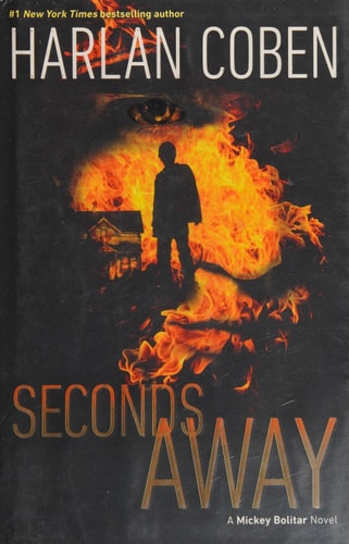 Seconds Away (Book Two): A Mickey Bolitar Novel