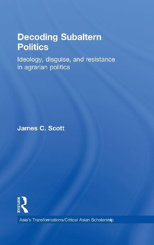Decoding Subaltern Politics