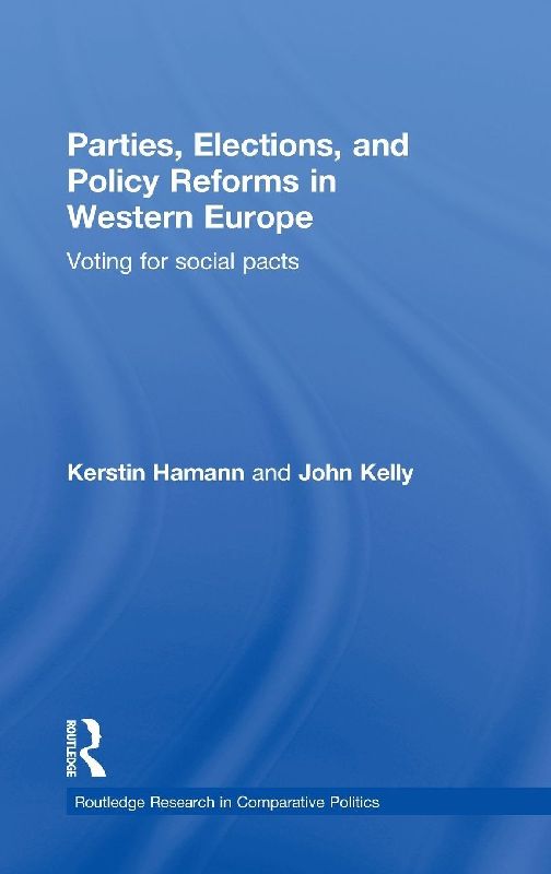 Parties, Elections, and Policy Reforms in Western Europe