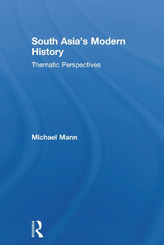 South Asia's Modern History