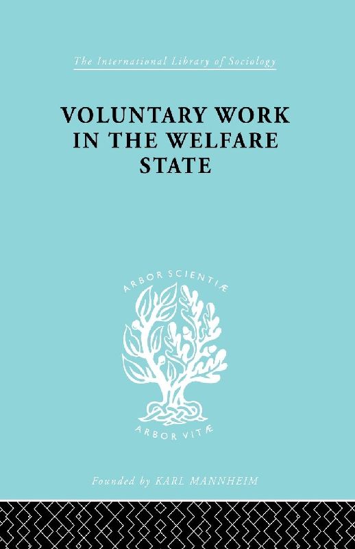 Voluntary Work in the Welfare State