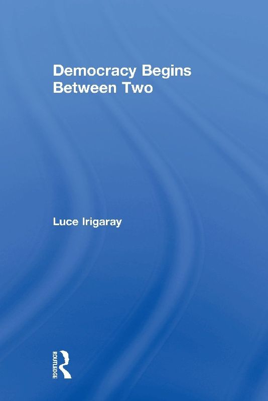 Democracy Begins Between Two