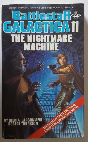 The Nightmare Machine: (Battlestar Galactica # 11)