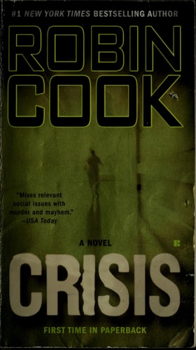 Crisis (A Medical Thriller)