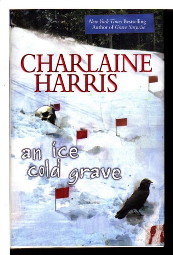 An Ice Cold Grave (Harper Connelly Mysteries, Book 3)