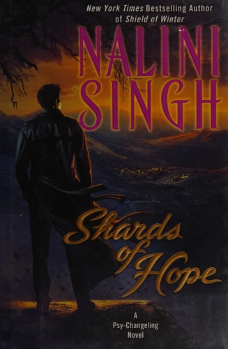 Shards of Hope: A Psy-Changeling Novel (Psy-Changeling Novel, A, Band 14)