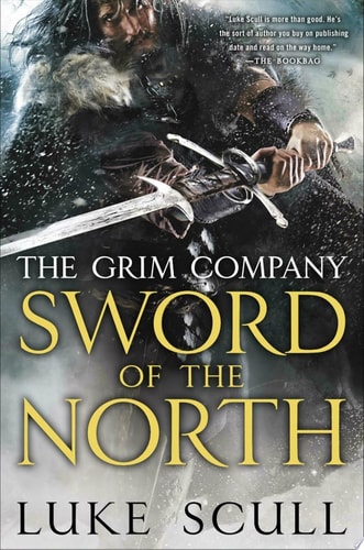 Sword of the North (The Grim Company)