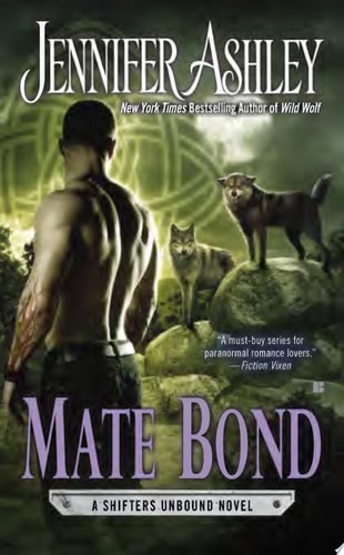 Mate Bond (A Shifters Unbound Novel)