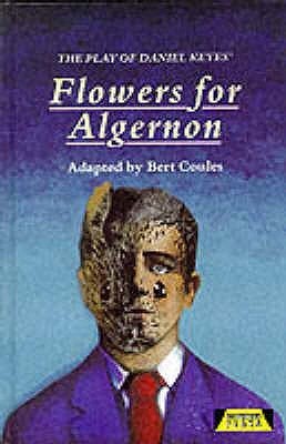 [ THE PLAY OF "FLOWERS FOR ALGERNON" BY KEYES, DANIEL](AUTHOR)HARDBACK