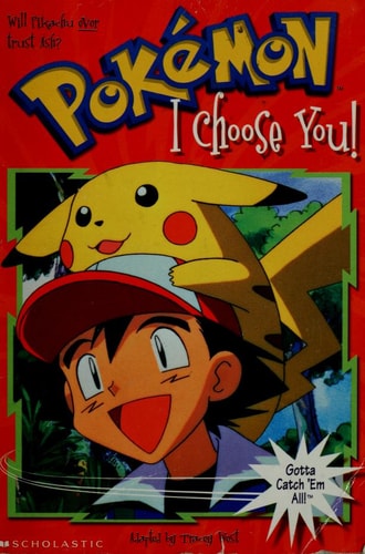 I Choose You (Pokemon Chapter Book)