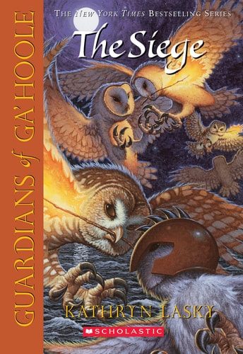 The Siege (Guardians of Ga'Hoole, 4, Band 4)
