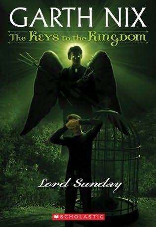 The Keys to the Kingdom #7: Lord Sunday (7)