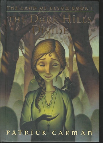The Dark Hills Divide: The Land of Elyon, Book 1