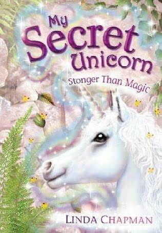 Stronger Than Magic (My Secret Unicorn)