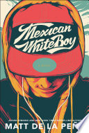 Mexican WhiteBoy