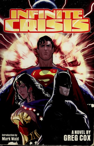 Infinite Crisis: The Novel