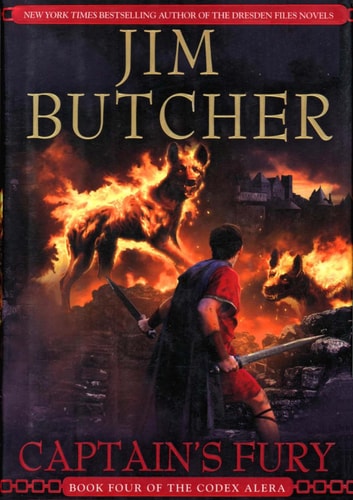 Captain's Fury (Codex Alera, Band 4)