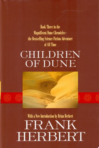 Children of Dune (The Dune Chronicles)