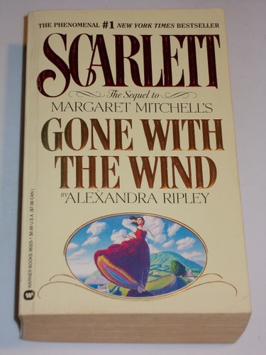 Scarlett: The Sequel to Margaret Mitchell's "Gone With the Wind"