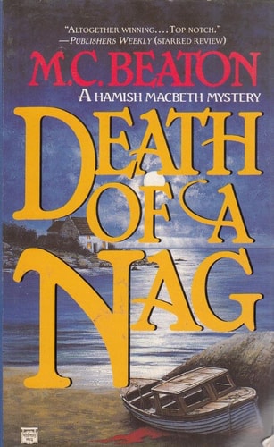 Death of a Nag (Hamish Macbeth Mystery)