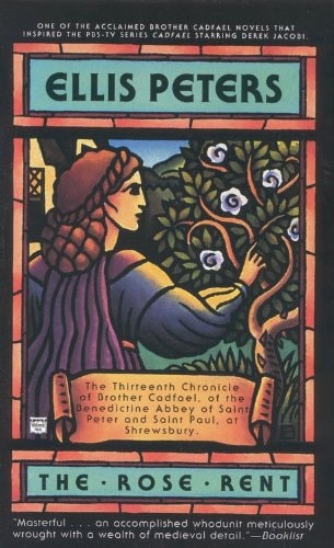 The Rose Rent (Chronicles of Brother Cadfael)