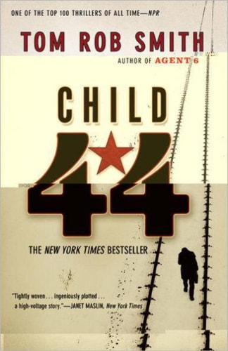 Child 44 (The Child 44 Trilogy, 1)