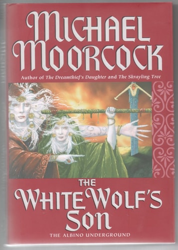 The White Wolf's Son: The Albino Underground