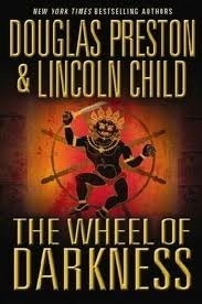 The Wheel of Darkness (Agent Pendergast Series, 8)