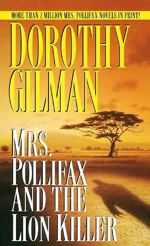 Mrs. Pollifax and the Lion Killer