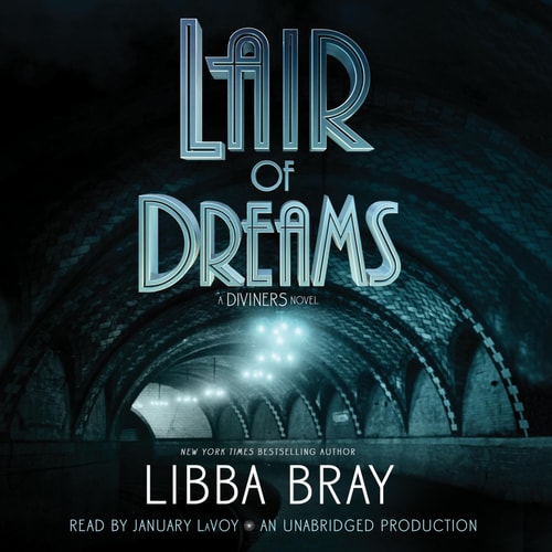 Lair of Dreams: A Diviners Novel (The Diviners, Band 2)