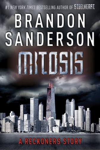 Mitosis: A Reckoners Story (The Reckoners)
