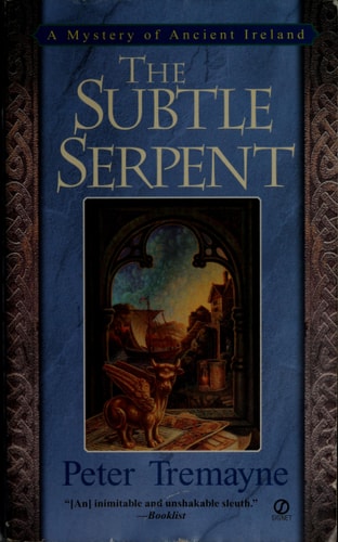 The Subtle Serpent: A Mystery of Ancient Ireland (Sister Fidelma Mysteries)