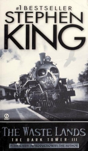 The Waste Lands: The Dark Tower, No. 3