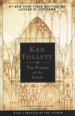 The Pillars of the Earth: A Novel (Kingsbridge)