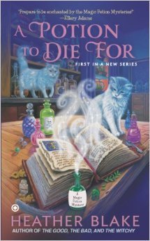 A Potion to Die For: A Magic Potion Mystery