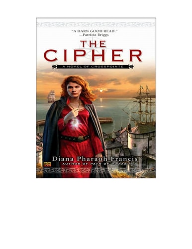 The Cipher: A Novel of Crosspointe, Bk. 1