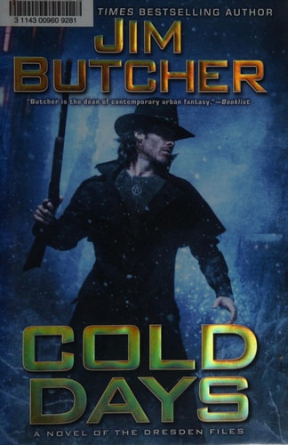 Cold Days: A Novel of the Dresden Files
