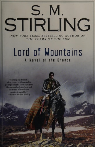 Lord of Mountains: A Novel of the Change (Change Series)