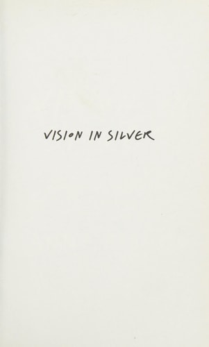 Vision in Silver: A Novel of the Others