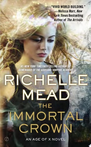 The Immortal Crown: An Age of X Novel