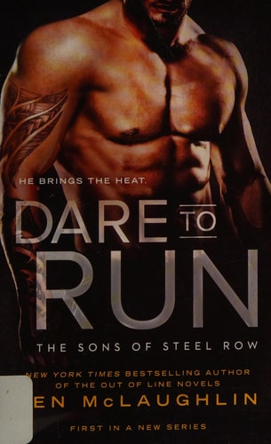 Dare to Run (The Sons of Steel Row)