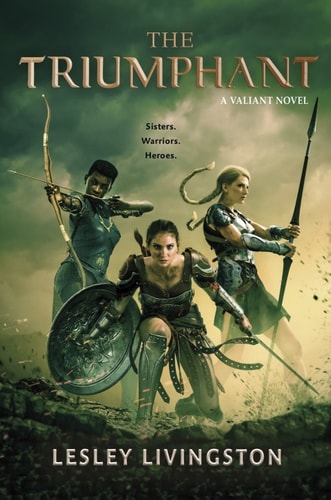 The Triumphant (Valiant Book 3)
