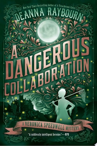 A Dangerous Collaboration (A Veronica Speedwell Mystery Book 4)