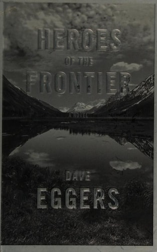 Heroes of the Frontier