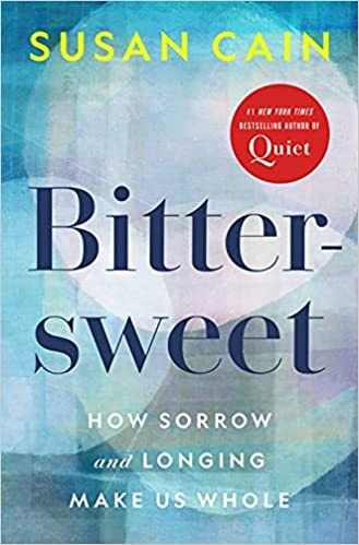 Bittersweet (Oprah's Book Club): How Sorrow and Longing Make Us Whole