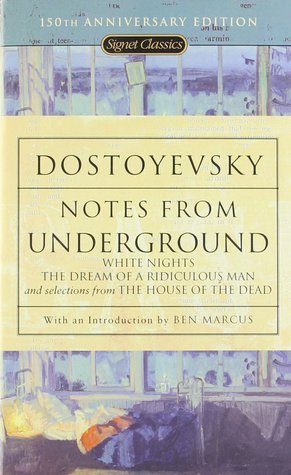 NOTES FROM UNDERGROUND : SIGNET CLASSICS / WHITE NIGHTS / DREAM OF A RIDICU